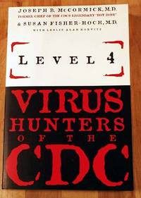 Level 4: Virus Hunters Of The C. D. C.