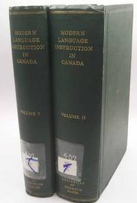 Modern Language Instruction in Canada in Two Volumes