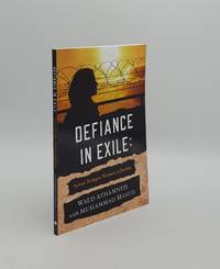 image of DEFIANCE IN EXILE Syrian Refugee Women in Jordan