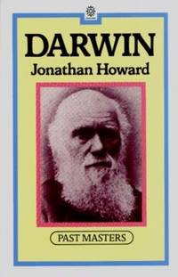 Darwin (Past Masters) by Jonathan Howard - Paperback - 1983 - from ThriftBooks (SKU: G0192875566I3N00)