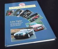 &amp;#11;MG: A Pictorial History by John Tipler - 1995