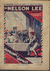 THE NELSON LEE LIBRARY; The St. Frank's Weekly: No 522, June 6, 1925 ("Wembling" at...