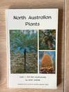 NORTH AUSTRALIAN PLANTS (PART 1: TOP END WILDFLOWERS)