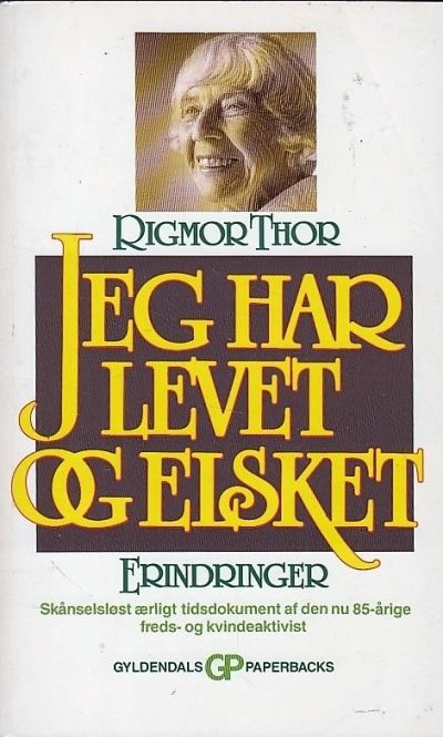 Jeg har levet og elsket