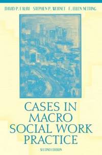 Cases in Macro Social Work Practice