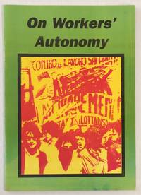 On Workers' Autonomy - 