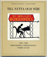 Till nytta och nöje. 1830-1980. Boklådorna i…