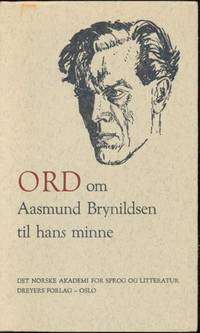 Ord om Aasmund Brynildsen til hans minne