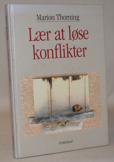 Lær at løse konflikter.