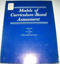 Models of Curriculum Based Assessment