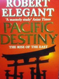 cover of Pacific Destiny: Rise of the East