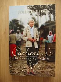 image of Catherines's Gift - Inside the World of Dr. Catherine Hamlin