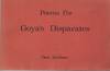 POEMS FOR GOYA'S DISPARATES