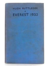 Everest 1933 by Hugh Ruttledge - 1936