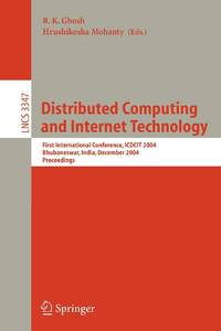 Distributed Computing and Internet Technology : First International Conference, ICDCIT 2004,...