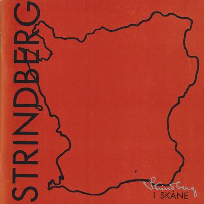 Strindberg i Skåne 97-98. [Utg. av] Malmö…