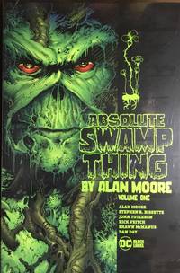 ABSOLUTE SWAMP THING by ALAN MOORE Voume One (1)