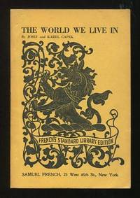 The World We Live In (The Insect Comedy); a play in three acts with  prologue and epilogue