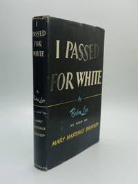 I PASSED FOR WHITE