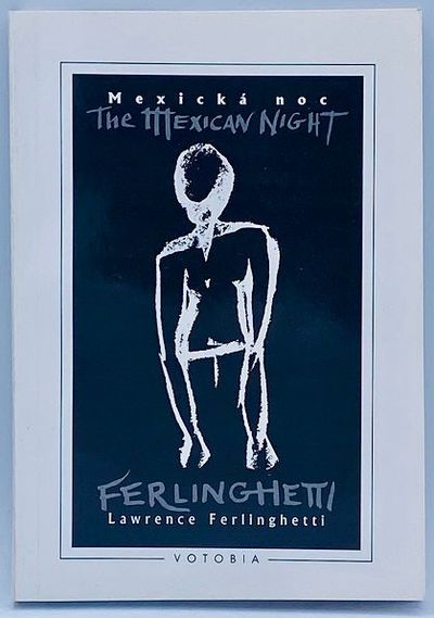 The Mexican Night Ferlinghetti / Mexicka Noc