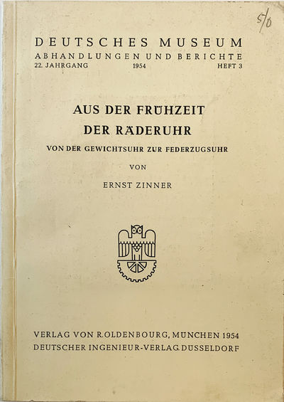 Munich:: R. Oldenbourg, 1954., 1954. Deutsches Museum Abhand. Und Berichte, 22 Jahrgang, heft 3. 150...
