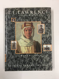 image of T. E. LAWRENCE (SIGNED BY JEREMY WILSON)