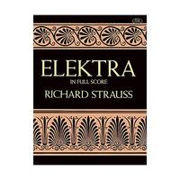Elektra in Full Score