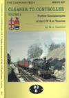 Cleaner to Controller Volume Two: Further Reminiscences of the GWR at Taunton (Reminiscence Series RS7)