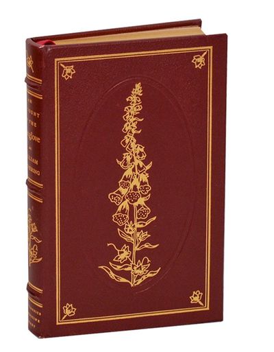 An Account of the Foxglove and Some of Its Medical Ufes: With Practical Remarks on Dropsy, and Other Diseases