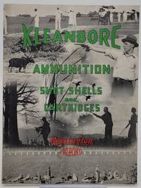 cover of Kleanbore Ammunition: Shot Shells and Cartridges.