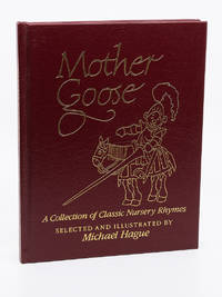 Mother Goose: A Collection of Classic Nursery Rhymes by HAGUE, MICHAEL - 1984