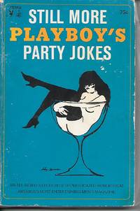 image of Still More Playboy's Party Jokes An all New Collection of Sophisticated Humor...