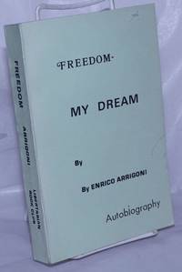 image of Freedom: my dream