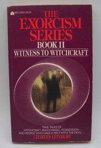 image of The Exorcism Series Book II: Witness to Witchcraft