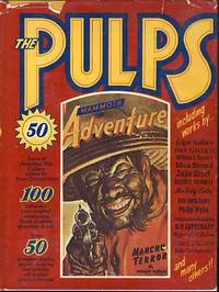 image of The Pulps: Fifty Years of American Pop Culture