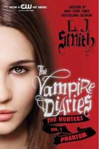 image of The Vampire Diaries: The Hunters: Phantom