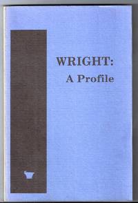 WRIGHT: A PROFILE
