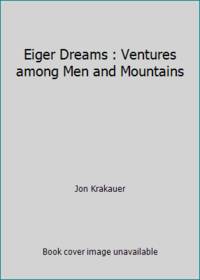 Eiger Dreams