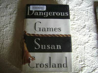 Dangerous Games