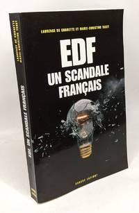 EDF : Un scandale français