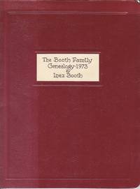 The Booth Family Genealogy 1973