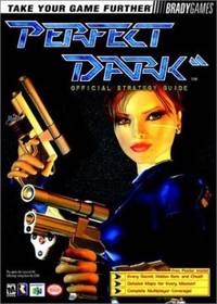 Perfect Dark BradyGames Official Strategy Guide