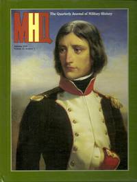 cover of MHQ: The Quarterly Journal of Military History, Autumn 1999, Vol 12, No. 1