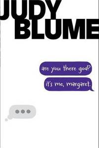 Are You There God? It&#039;s Me, Margaret. by Judy Blume