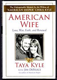 American Wife: A Memoir of Love, War, Faith, and Renewal