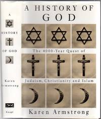 cover of A History of God: The 4000 Year Quest of Judaism, Christianity and Islam