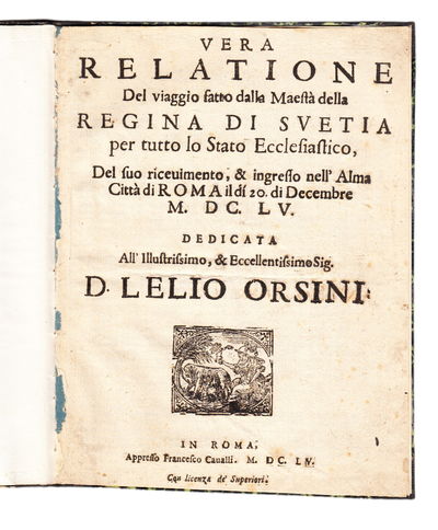 Vera relatione del viaggio fatto dalla maestà…