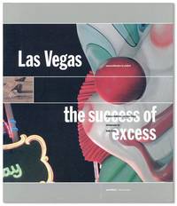 Las Vegas: The Success of Excess
