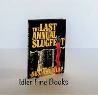 The Last Annual Slugfest (Signed/Inscribed to Chuck)