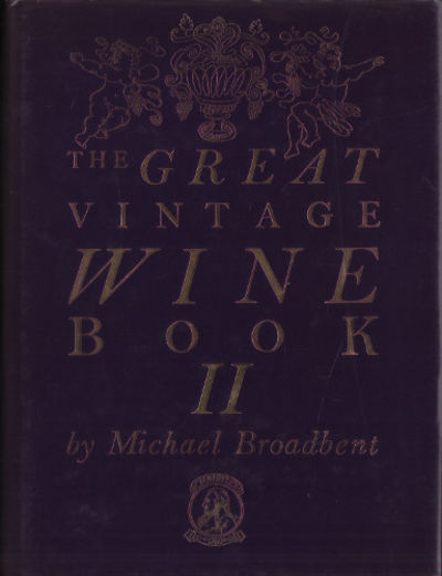 THE GREAT VINTAGE WINE BOOK II.